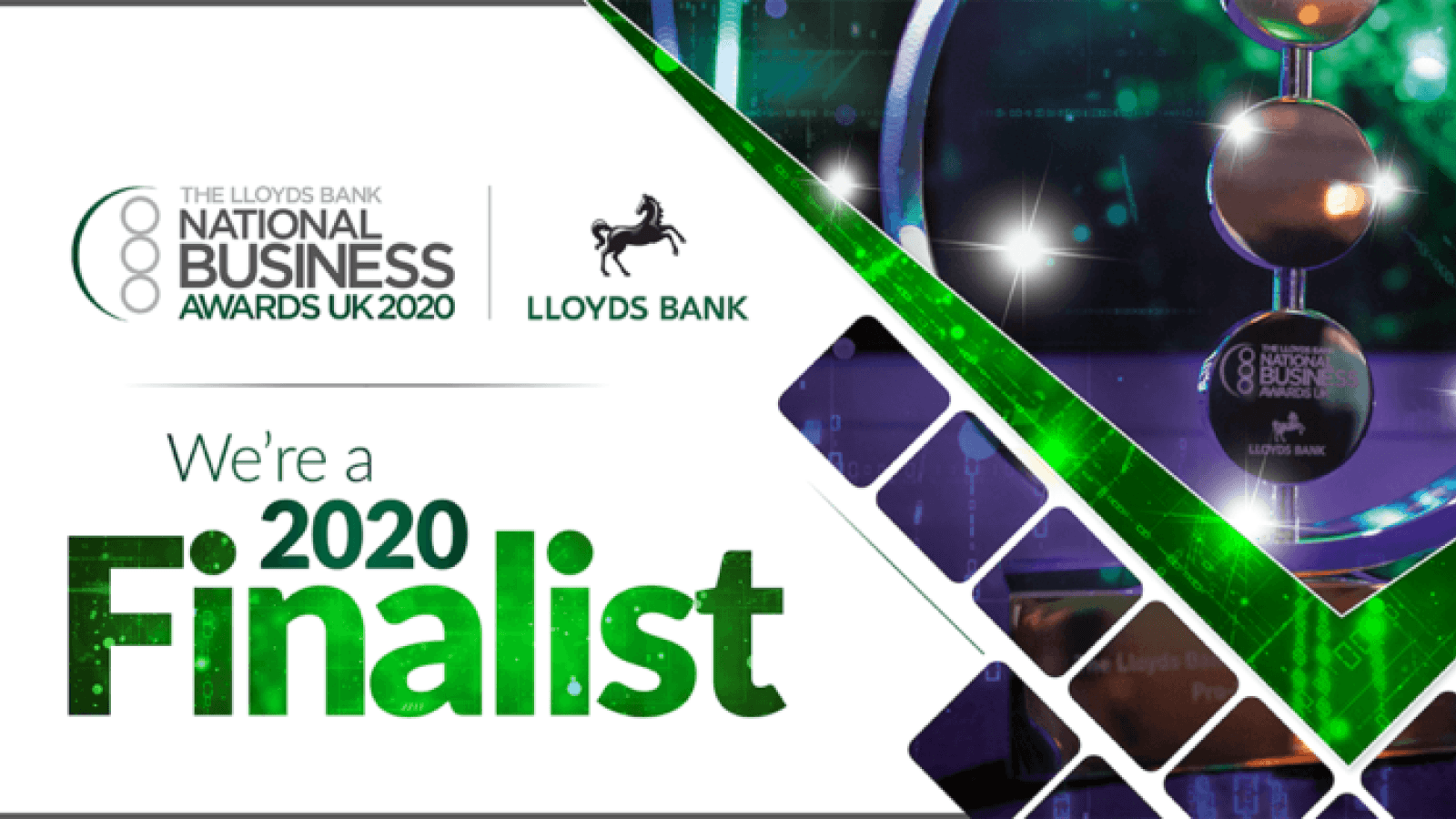 Lloyds Bank National Business Awards – Finalist : 2020